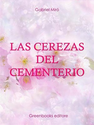 cover image of Las cerezas del cementerio